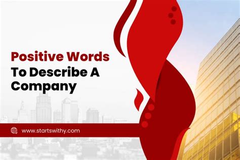 300+ Positive Words To Describe A Company