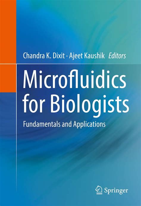 Buy Microfluidics for Biologists: Fundamentals and Applications Book ...