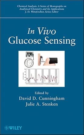 Buy In Vivo Glucose Sensing: 174 (Chemical Analysis: A Series of ...