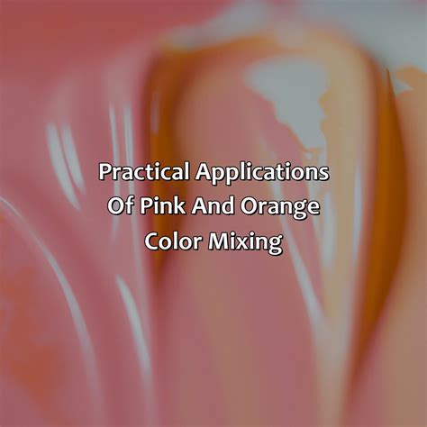 What Color Does Pink And Orange Make - colorscombo.com