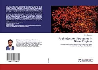 Fuel Injection Strategies in Diesel Engines : S.K. Gugulothu: Amazon.in ...