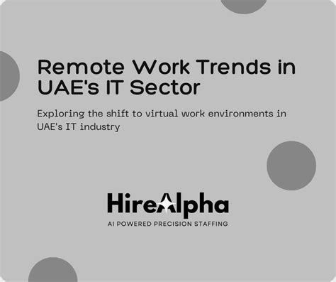 Navigating the New Normal: Remote Work Trends in UAE’s IT Sector