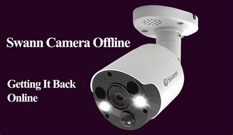Image result for Swann Camera Problems