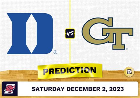 Duke vs. Georgia Tech Basketball Prediction - December 2, 2023