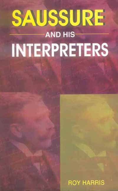 Saussure and His Interpreters – Motilal Banarsidass Publishing House