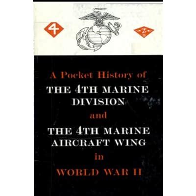 A Pocket History Of The 4th Marine Division And The India | Ubuy