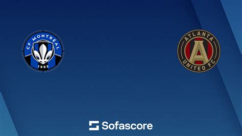 CF Montréal vs Atlanta United live score, H2H and lineups | Sofascore