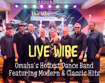 Live Wire Band - Cover Band Omaha, NE - The Bash