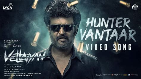 Vettaiyan | Song - Hunter Vantaar