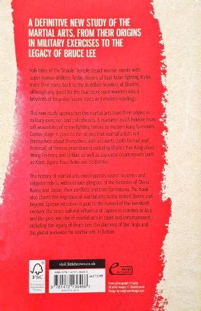 A Brief History of the Martial Arts East Asian Fighting Styles from Ku ...