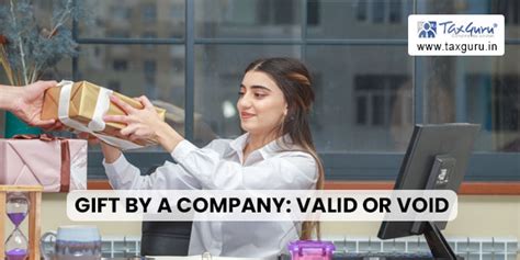 Gift by a Company: Valid or Void?