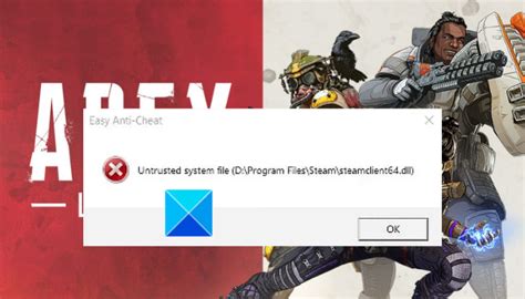 Image result for Untrusted System File EasyAntiCheat Windows 7