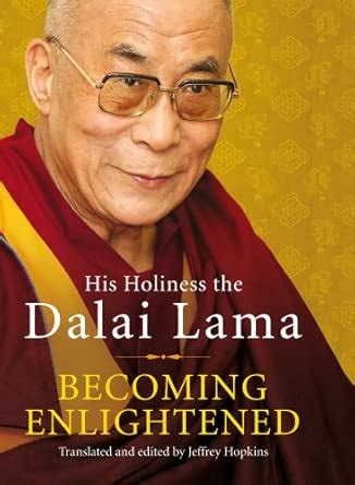 Becoming Enlightened : Lama, His Holiness Dalai: Amazon.in: Books