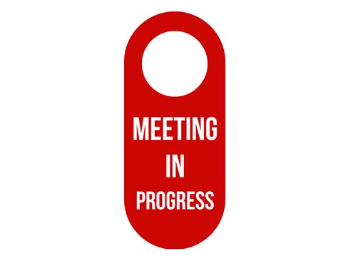 Meeting In Progress Sign: Printable Templates (Free PDF Downloads)