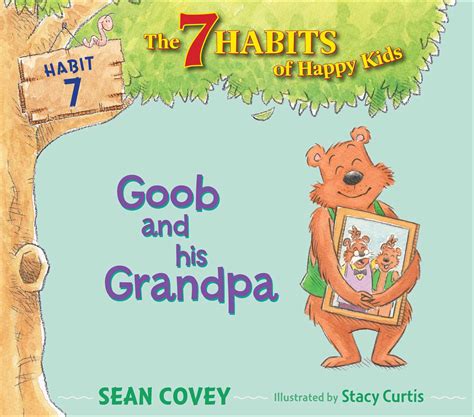 Goob and His Grandpa | Book by Sean Covey, Stacy Curtis | Official ...