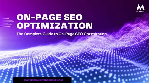 https://matrixmarketinggroup.com/wp-content/uploads/2023/12/on-page-seo-optimization-serp-1280x720.webp