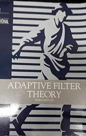 Adaptive Filter Theory: International Edition : Haykin, Simon O ...