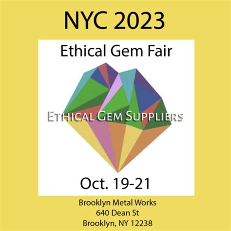 Save the Date: Ethical Gem Fair 2023! — Brooklyn Metal Works