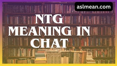 NTG Meaning in Chat: Complete Guide for Modern Conversations