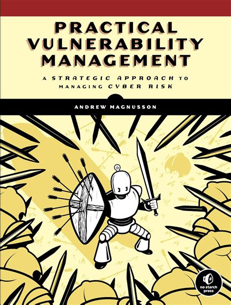 Buy Practical Vulnerability Management: A Strategic Approach to ...