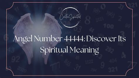 Angel Number 44444: Discover Its Spiritual Meaning