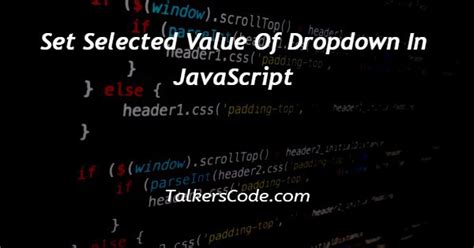 Image result for JavaScript ListBox Selected Value