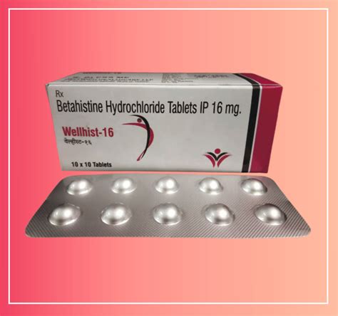 Betahistine Hcl 16 {Rate of 10 Tab} by Dellwich – IshwarPharma