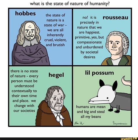 What is the state of nature of humanity? hobbes the state of nature is ...