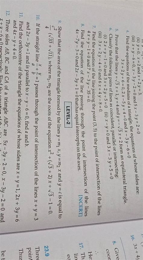 (ii) y=0,x=2 and x+2y=3. (iii) x+y−6=0,x−3y−2=0 and 5x−3y+2=0 4. Find the..