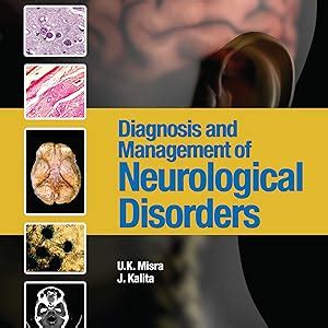 Diagnosis & Management of Neurological Disorders eBook : U. K. Misra, J ...