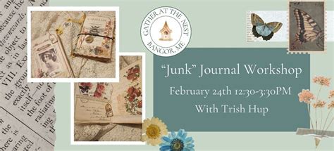 “Junk” Journal Workshop W/ Trish Hup, 1209 Broadway, Bangor, ME, United ...