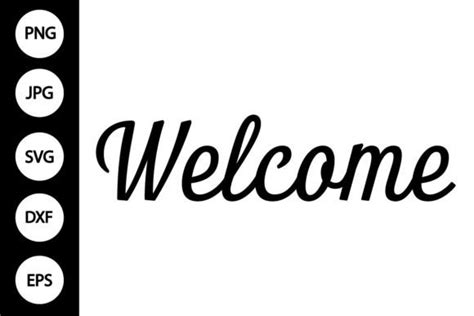1 Welcome Svg Welcome Sign Svg Designs & Graphics