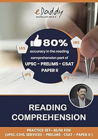 Reading Comprehension – UPSC (IAS, IPS) Prelims CSAT Paper 2: Easy and ...