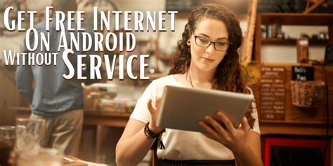Image result for Free Internet Android
