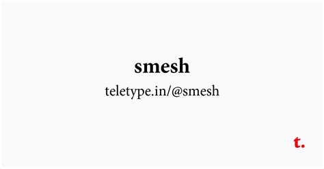 @smesh — Teletype