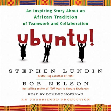 Ubuntu!: An Inspiring Story About an African Tradition of Teamwork and ...