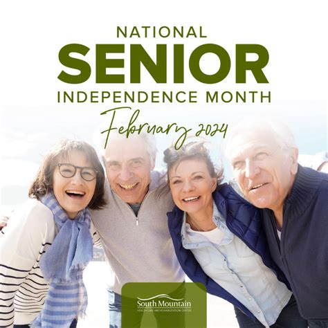 National Senior Independence Month – South Mountain Healthcare and ...