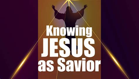 What Does It Mean to Know Jesus as Savior – eBook Author