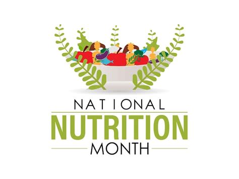 National nutrition month observed every year of march wellness ...
