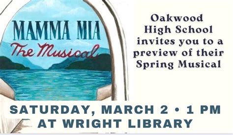 Mamma Mia!: A Preview of OHS Spring Musical, Wright Memorial Public ...