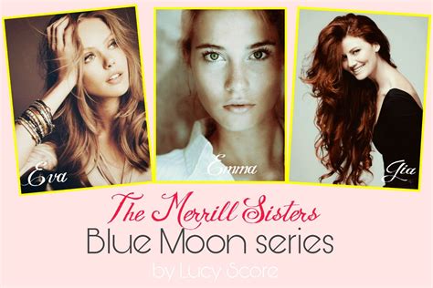 Three lovely ladies of Blue Moon series by Lucy Score - The Merrill ...