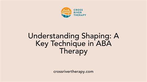 What is shaping behavior in ABA therapy?
