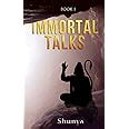 Buy Immortal Talks: Book 2 Book Online at Low Prices in India ...