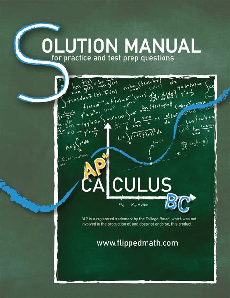 Solution Manual - AP Calculus BC - Flipped Math