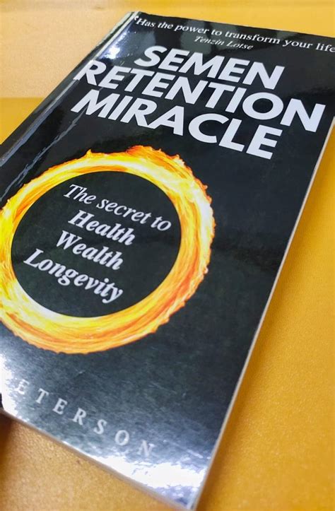 Semen Retention Miracle: Secrets of Sexual Energy Transmutation for ...