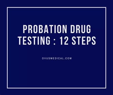 Probation drug testing procedures | PDF