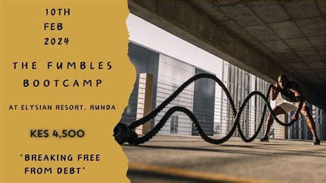 The Fumbles Bootcamp, Elysian Resort Runda, Nairobi, February 10 2024 ...