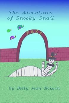 The Adventures of Snooky Snail eBook : McLain, Betty, McLain, Betty ...