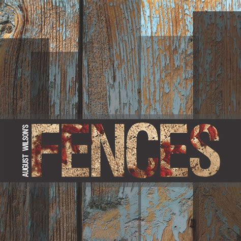 August Wilson's Fences [11/01/19]