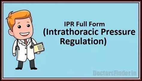 IPR Full Form in Medical, What Does IPR Stand For?